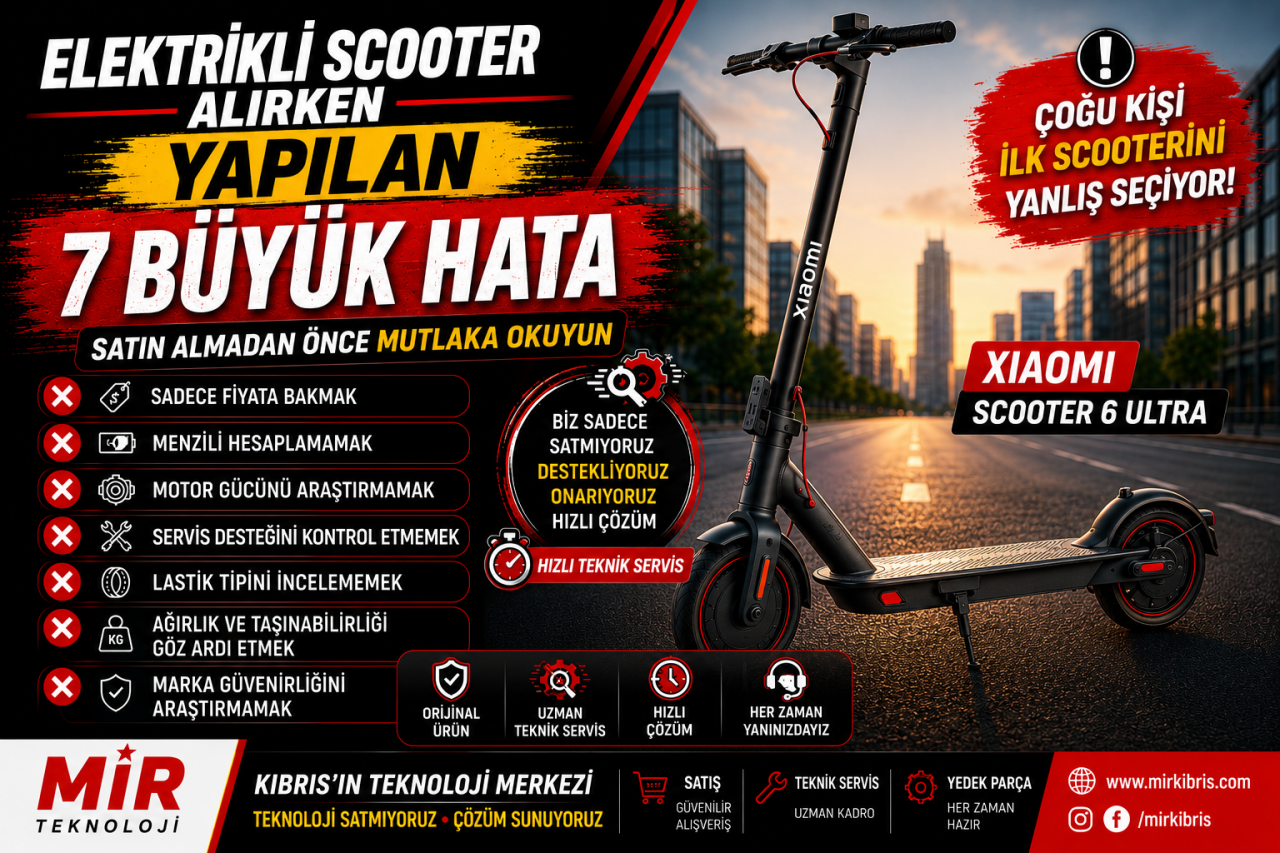 Elektrikli Scooter Alırken Herkesin Yaptığı 7 Büyük Hata